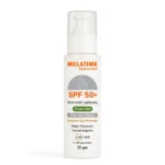Melatime sunscreen SPF 50+ (Advanced Lightening formula )